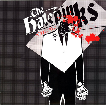 THE HATEPINKS "Sick Cake" 12" EP (P. Trash) Import